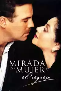 Affiche de la série Mirada de mujer: El regreso