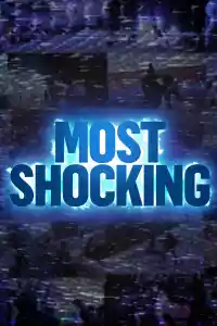 Affiche de la série Most Shocking