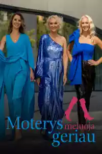 Affiche de la série Moterys meluoja geriau