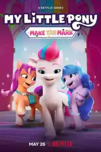 Affiche de la série My Little Pony : Marquons les esprits !