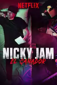Affiche de la série Nicky Jam: Le Gagnant