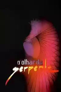 Affiche de la série O Olhar da Serpente