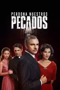 Affiche de la série Perdona nuestros pecados