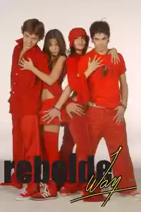 Affiche de la série Rebelde Way