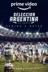 Jaquette : Selección Argentina, la serie - Camino a Qatar