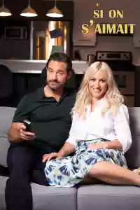 Affiche de la série Si on s'aimait