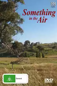 Affiche de la série Something in the Air