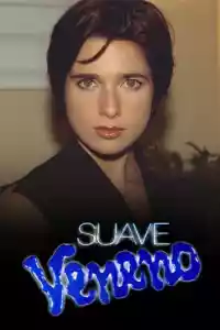 Affiche de la série Suave Veneno