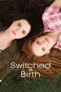 Affiche de la série Switched at Birth