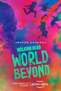 Affiche de la série The Walking Dead: World Beyond