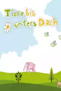 Affiche de la série Tiere bis unters Dach