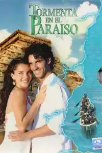 Affiche de la série Tormenta en el Paraíso