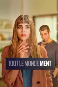 Affiche de la série Tout le Monde Ment