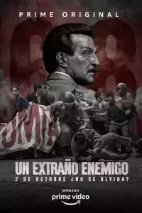 Affiche de la série Un Extraño Enemigo