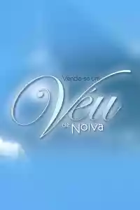 Affiche de la série Vende-se um Véu de Noiva