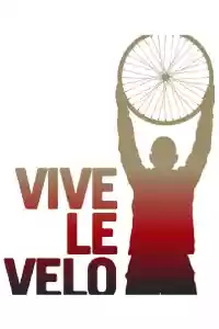 Affiche de la série Vive Le Velo