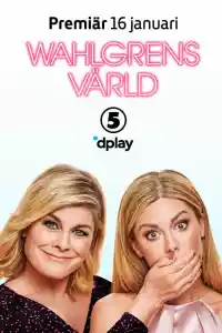 Affiche de la série Wahlgrens Värld