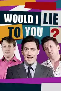 Affiche de la série Would I Lie to You?