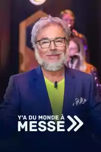 Affiche de la série Y'a du monde à messe