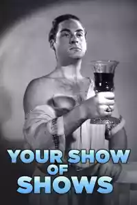 Jaquette : Your Show of Shows