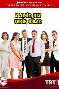 Affiche de la série Zengin Kız Fakir Oğlan