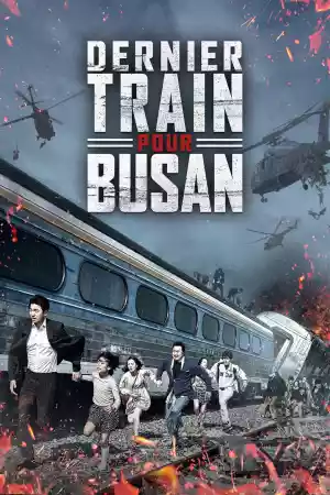 Affiche du film Dernier train pour Busan