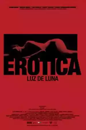 Affiche du film Erótica: Luz de Luna