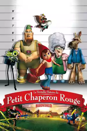 Affiche du film La Véritable Histoire du Petit Chaperon rouge