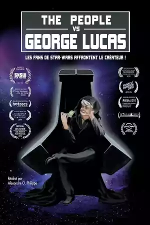 Affiche du film The People vs. George Lucas