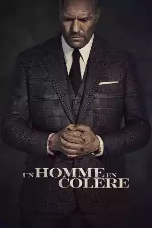 Affiche du film Un Homme en colère