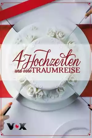 Affiche de la série 4 Hochzeiten und eine Traumreise