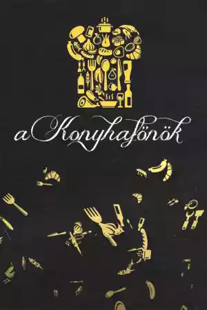 Affiche de la série A Konyhafőnök