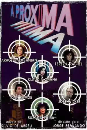 Affiche de la série A Próxima Vítima