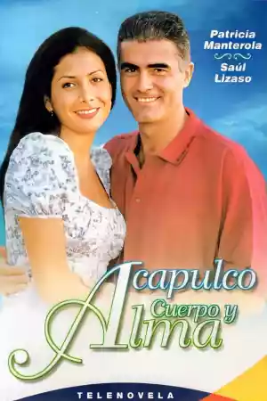 Affiche de la série Acapulco, cuerpo y alma