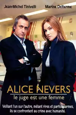 Affiche de la série Alice Nevers, le juge est une femme