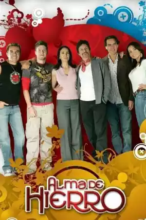Affiche de la série Alma de Hierro