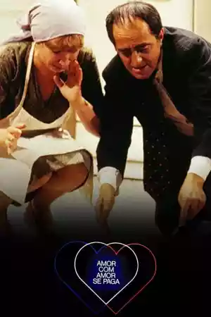 Affiche de la série Amor com Amor Se Paga