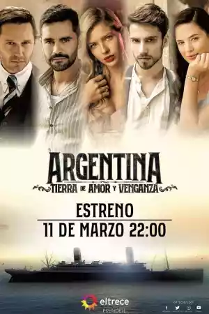 Affiche de la série Argentina, tierra de amor y venganza