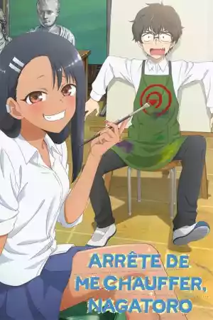 Affiche de la série Arrête de me chauffer, Nagatoro !
