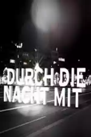 Affiche de la série Au cœur de la nuit