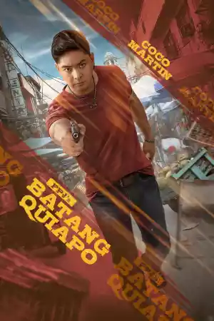 Affiche de la série Batang Quiapo