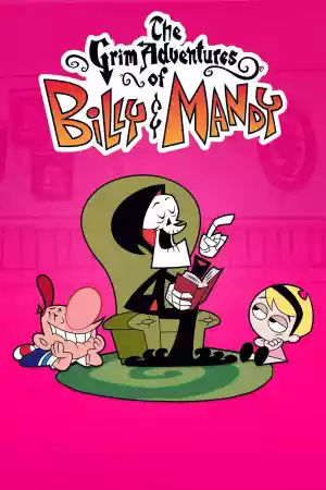 Affiche de la série Billy et Mandy, aventuriers de l'au-delà