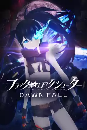 Affiche de la série Black ★★ Rock Shooter : Dawn Fall
