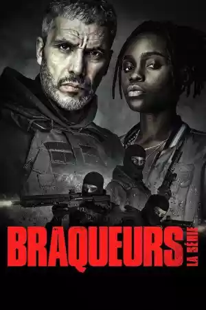 Affiche de la série Braqueurs: La série