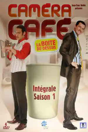 Affiche de la série Caméra Café 2 : La Boîte du dessus