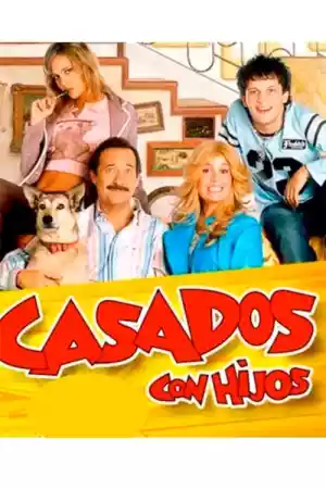 Affiche de la série Casados con Hijos