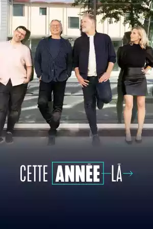 Affiche de la série Cette année-là