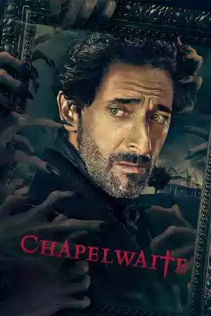 Affiche de la série Chapelwaite