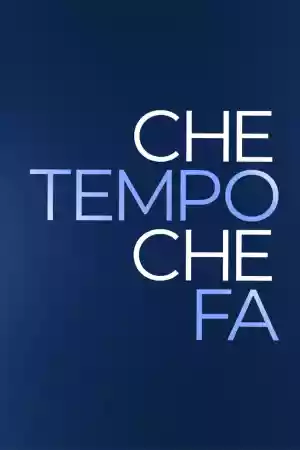 Affiche de la série Che tempo che fa