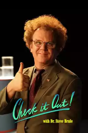Affiche de la série Check It Out! with Dr. Steve Brule